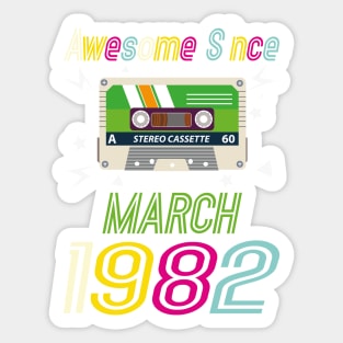 Funny Birthday Quote, Awesome Since March 1982, Retro Birthday Sticker